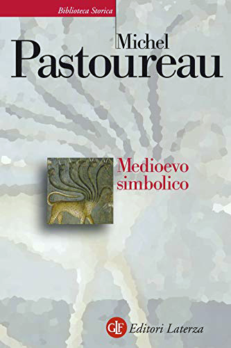 Pastoureau, Michel medioevo simbolico